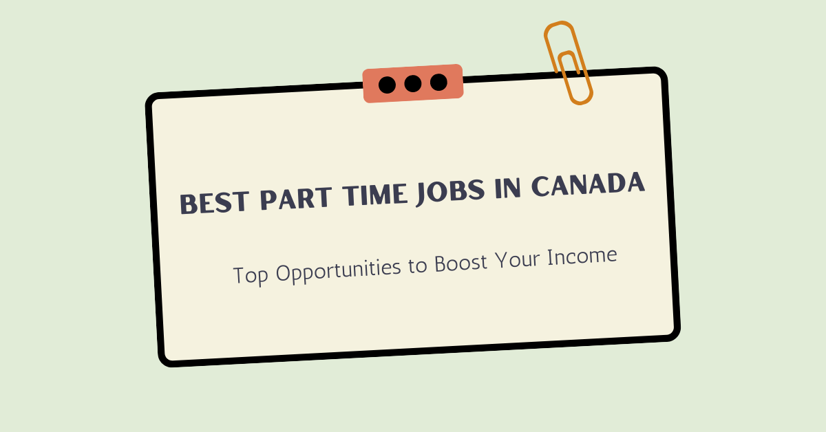 Best Part Time Jobs in Canada